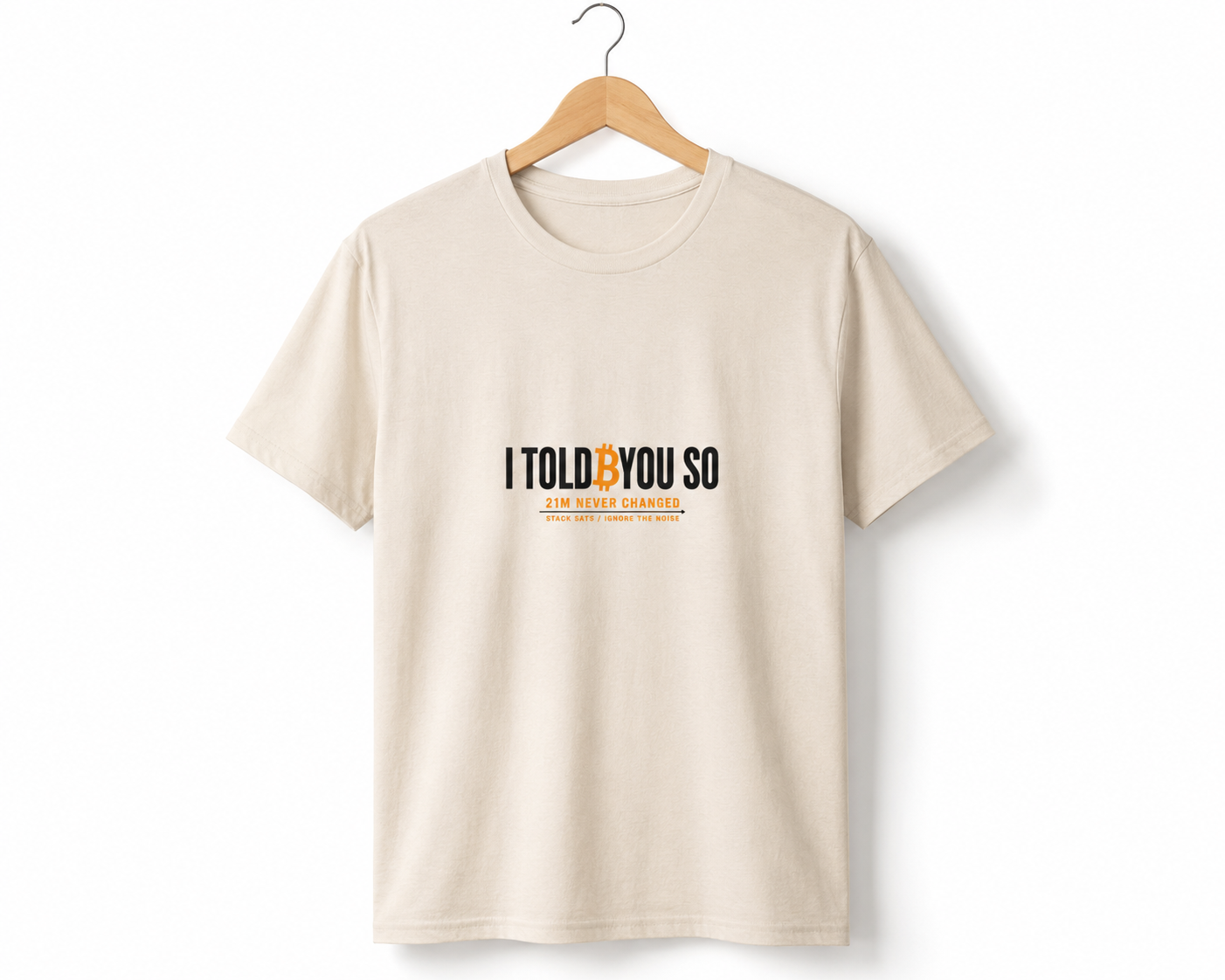 I Told You So – Classic Tee